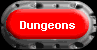Dungeons
